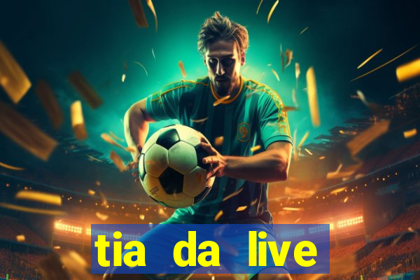 tia da live privacy gratis